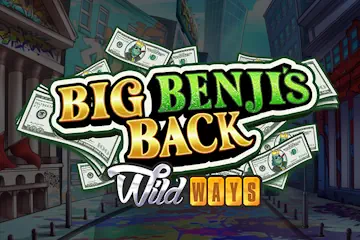 Big Benjis Back WildWays best online slot