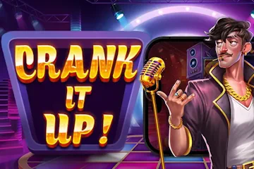 Crank It Up best online slot