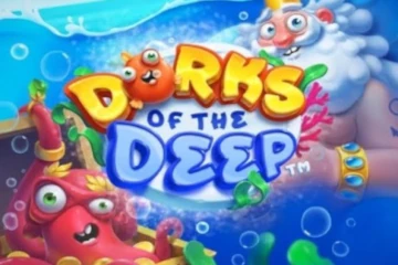 Dorks of the Deep best online slot