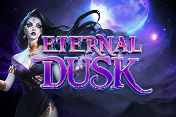 Eternal Dusk best online slot