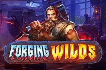 Forging Wilds best online slot