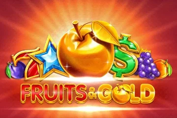 Fruits and Gold