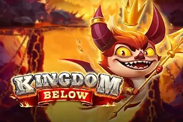 Kingdom Below best online slot