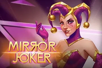 Mirror Joker best online slot