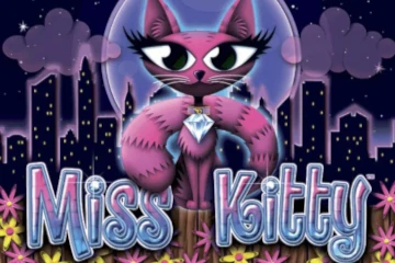 Miss Kitty best online slot