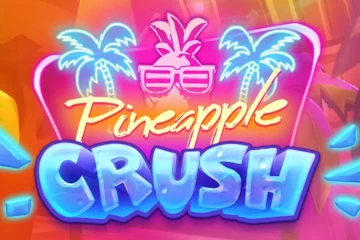 Pineapple Crush best online slot