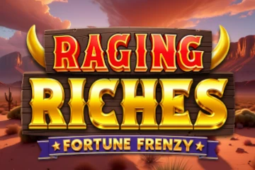 Raging Riches best online slot