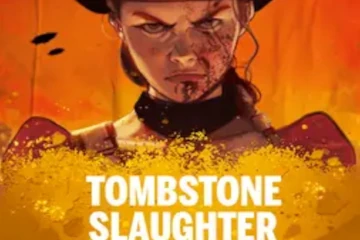 Tombstone Slaughter El Gordos Revenge best online slot