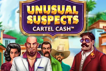 Unusual Suspects Cartel Cash best online slot